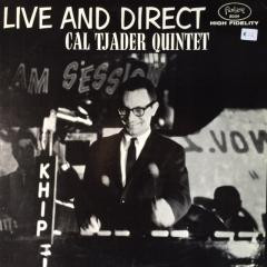 Cal Tjader Quintet: Live And Direct