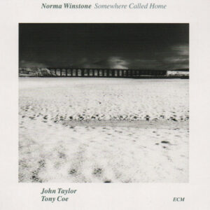 Norma Winstone: Somewhere Called Home