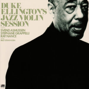 Duke Ellington: Duke Ellington's Jazz Violin Session