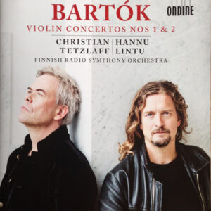 Bartók*, Christian Tetzlaff, Hannu Lintu, Finnish Symphony Orchestra*: Violin Concertos 1 & 2