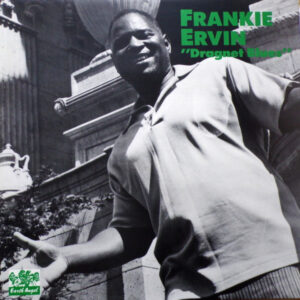 Frankie Ervin: "Dragnet Blues"