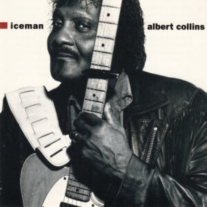 Albert Collins: Iceman