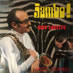 Guy Lafitte: Jambo!