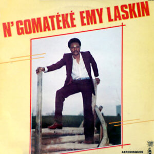 N'Gomatéké Emy Laskin*: N'Gomatéké Emy Laskin