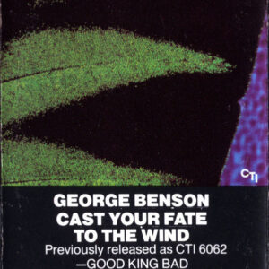 George Benson: Cast Your Fate To the Wind