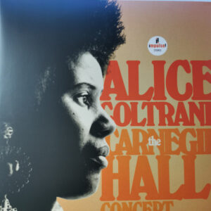 Alice Coltrane: The Carnegie Hall Concert