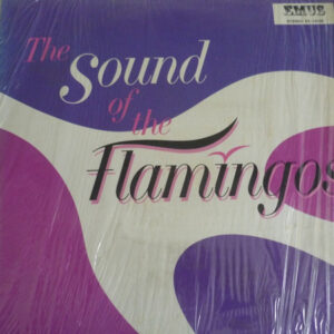 The Flamingos: The Sound Of The Flamingos