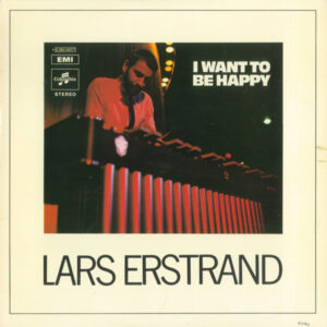 Lars Erstrand: I Want To Be Happy