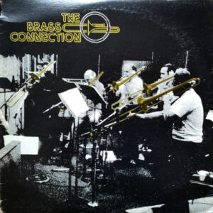 The Brass Connection: The Brass Connection