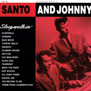 Santo & Johnny: Sleepwalkin' - 16 Greatest Tunes