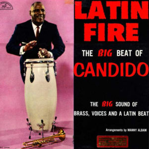 Candido: Latin Fire (The Big Beat Of Candido)