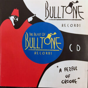 Various: The Beast Of Bulltone Records