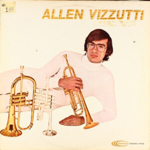 Allen Vizzutti: Allen Vizzutti