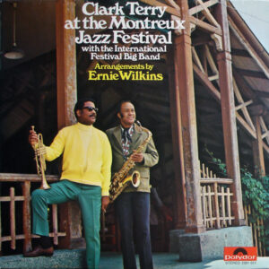 Clark Terry: At The Montreux Jazz Festival