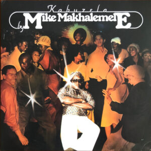 Mike Makhalemele: Kabuzela