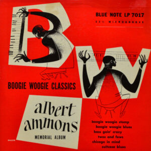 Albert Ammons: Boogie Woogie Classics