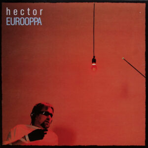 Hector (6): Eurooppa