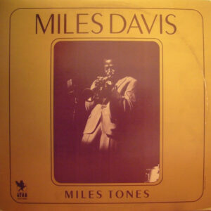 Miles Davis: Miles Tones