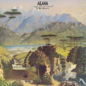 Charles Austin (2) & Joe Gallivan, The New Orchestra, Ailana: Ailana