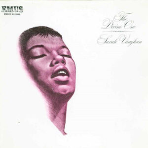 Sarah Vaughan: The Divine One