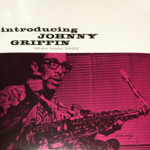 Johnny Griffin: Introducing Johnny Griffin