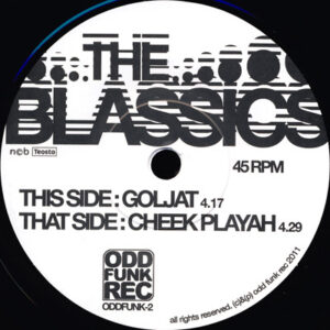 The Blassics: Goljat / Cheek Playah