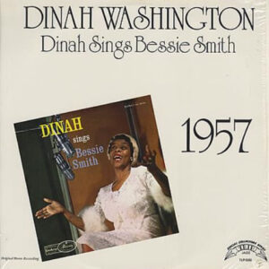 Dinah Washington: Dinah Sings Bessie Smith