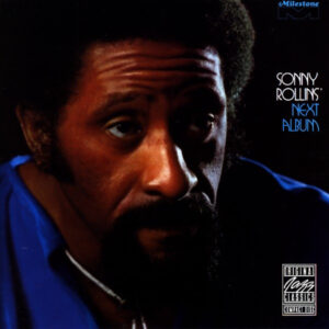 Sonny Rollins: Next Album