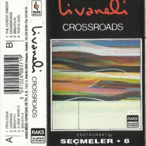 Zülfü Livaneli: Crossroads