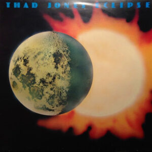 Thad Jones: Eclipse