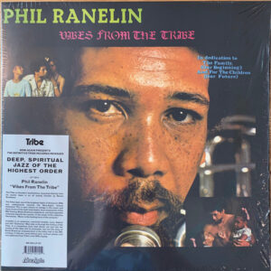 Phil Ranelin: Vibes From The Tribe