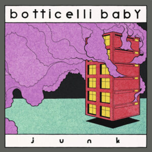 Botticelli Baby: Junk