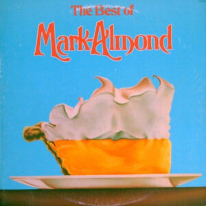 Mark-Almond: The Best Of Mark-Almond