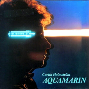 Carita Holmström: Aquamarin