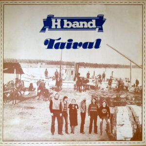 H Band (2): Taival