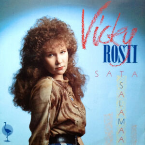 Vicky Rosti*: Sata Salamaa