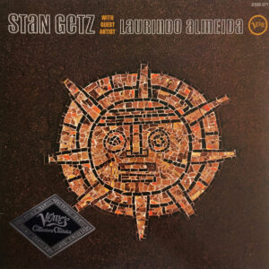 Stan Getz With Laurindo Almeida: Stan Getz With Guest Artist Laurindo Almeida