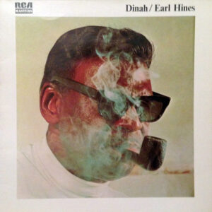 Earl Hines: Dinah