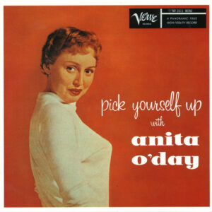 Anita O'Day: Pick Yourself Up