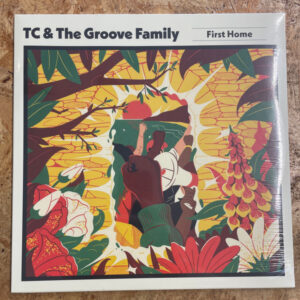 TC & The Groove Family: First Home