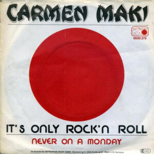 Carmen Maki: It's Only Rock'n Roll