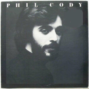 Phil Cody: The Notorious Song & Dance Man