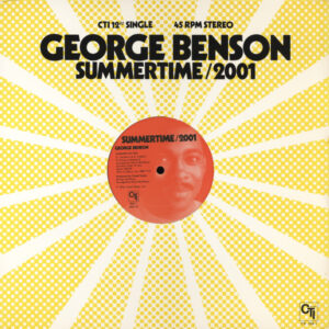 George Benson: Summertime/2001 / Theme From Good King Bad