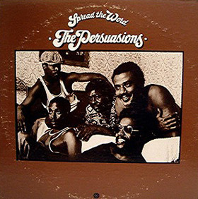 The Persuasions: Spread The Word