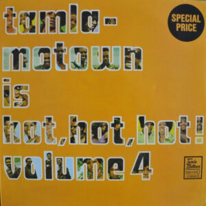 Various: Tamla-Motown Is Hot, Hot, Hot! Volume 4