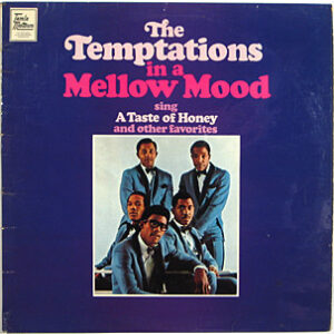 The Temptations: The Temptations In A Mellow Mood