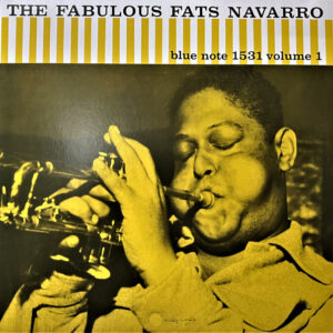 Fats Navarro: The Fabulous Fats Navarro Volume 1