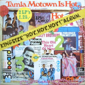 Various: Tamla-Motown Is Hot, Hot, Hot! (The Super Kolossal Giant Kingsize "Hot, Hot, Hot!" Album)