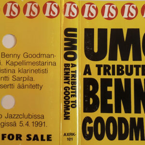 UMO*: A Tribute To Benny Goodman (UMO:n Benny Goodman-konsertti)