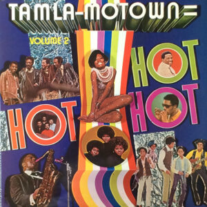 Various: Tamla-Motown Is Hot, Hot, Hot - Volume 2